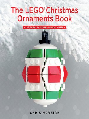 cover image of The LEGO Christmas Ornaments Book